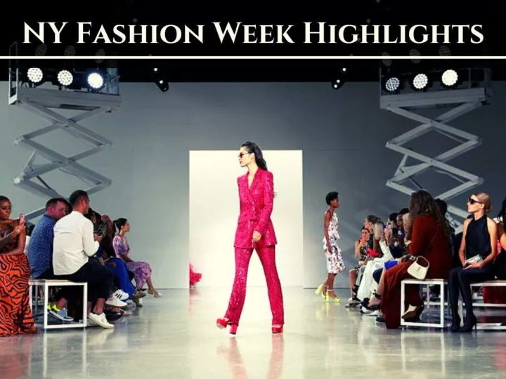 ny fashion week highlights n.