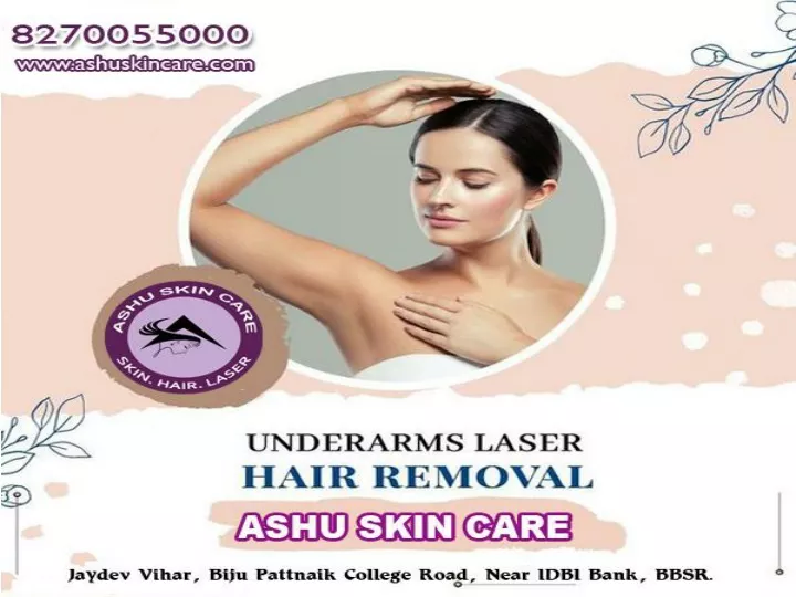 PPT ashu skin care is best for laser hair removal treatment clinic in