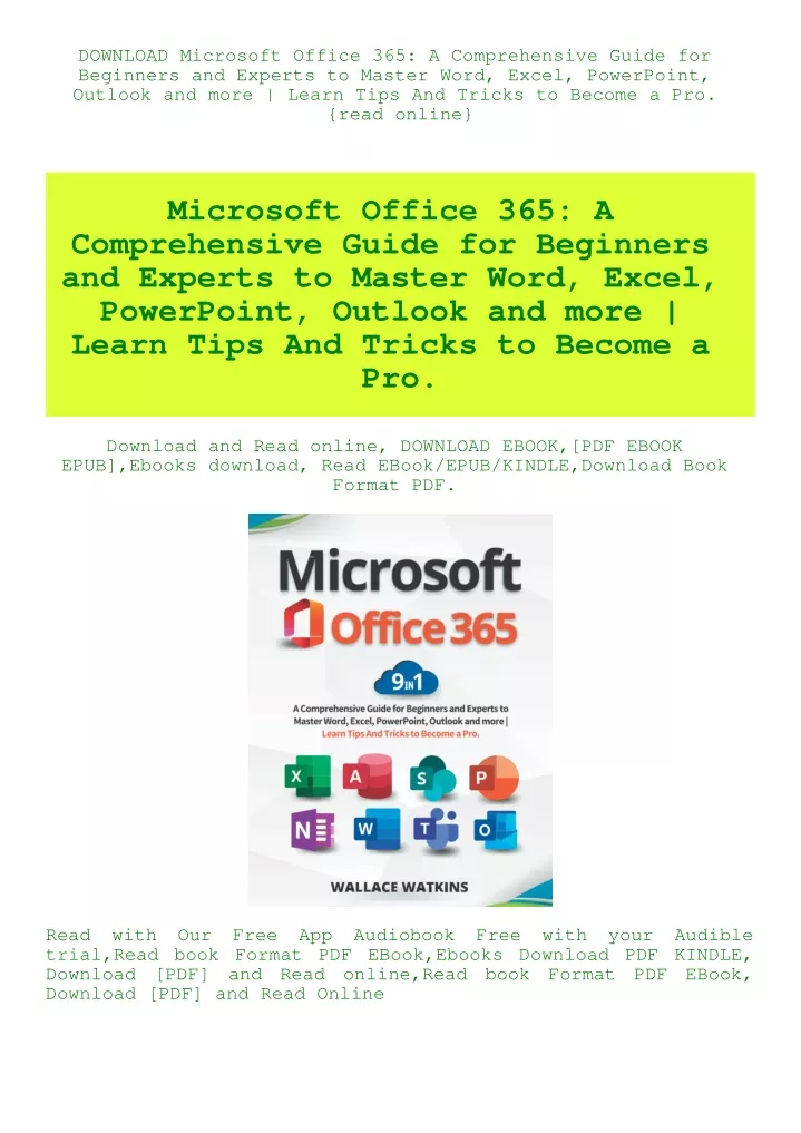 PPT - DOWNLOAD Microsoft Office 365 A Comprehensive Guide for Beginners and Experts to Master 