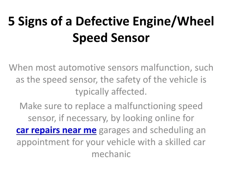 PPT 5 Signs of a Defective Engine/Wheel Speed Sensor PowerPoint