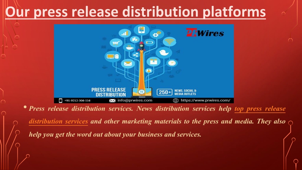 PPT - Our Press Release Distribution Platforms PowerPoint Presentation ...