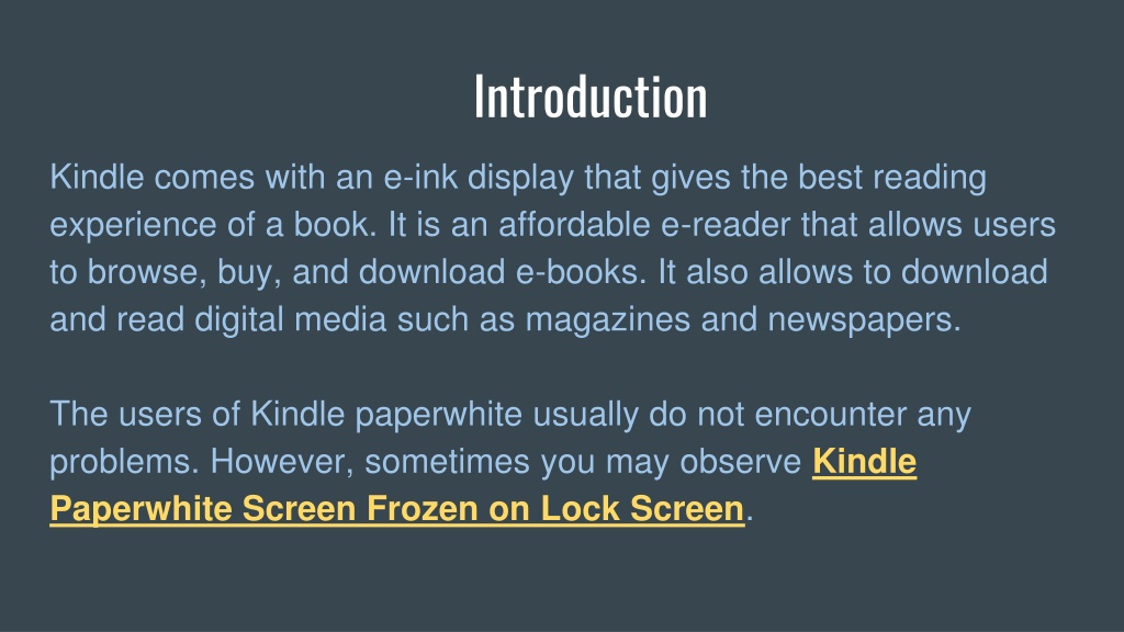 PPT - Why Does the Kindle Paperwhite Gets Frozen on the Lock Screen