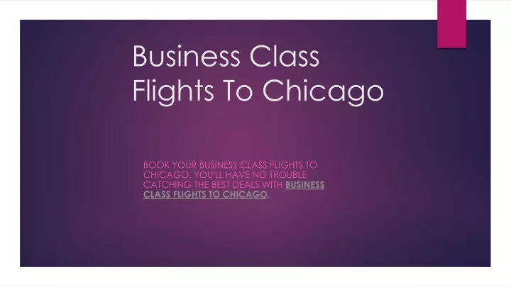 Business Class Flights To Chicago N 