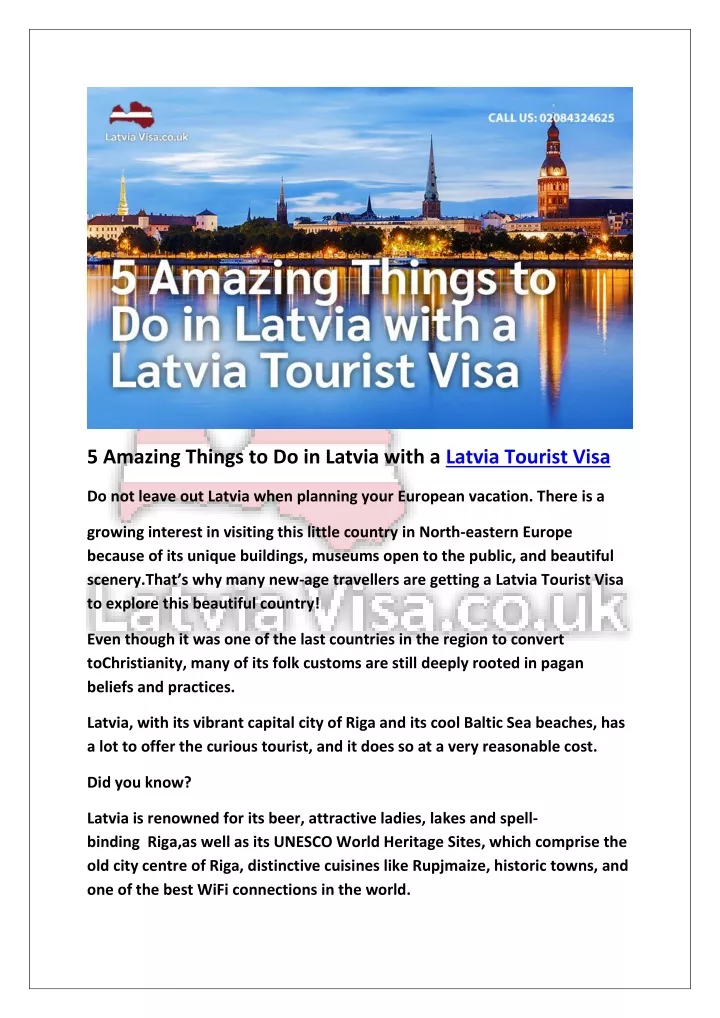 PPT 5 Amazing Things To Do In Latvia With A Latvia Tourist Visa PowerPoint Presentation ID latvia-visa-application-office-visa-form-fees-phone-number