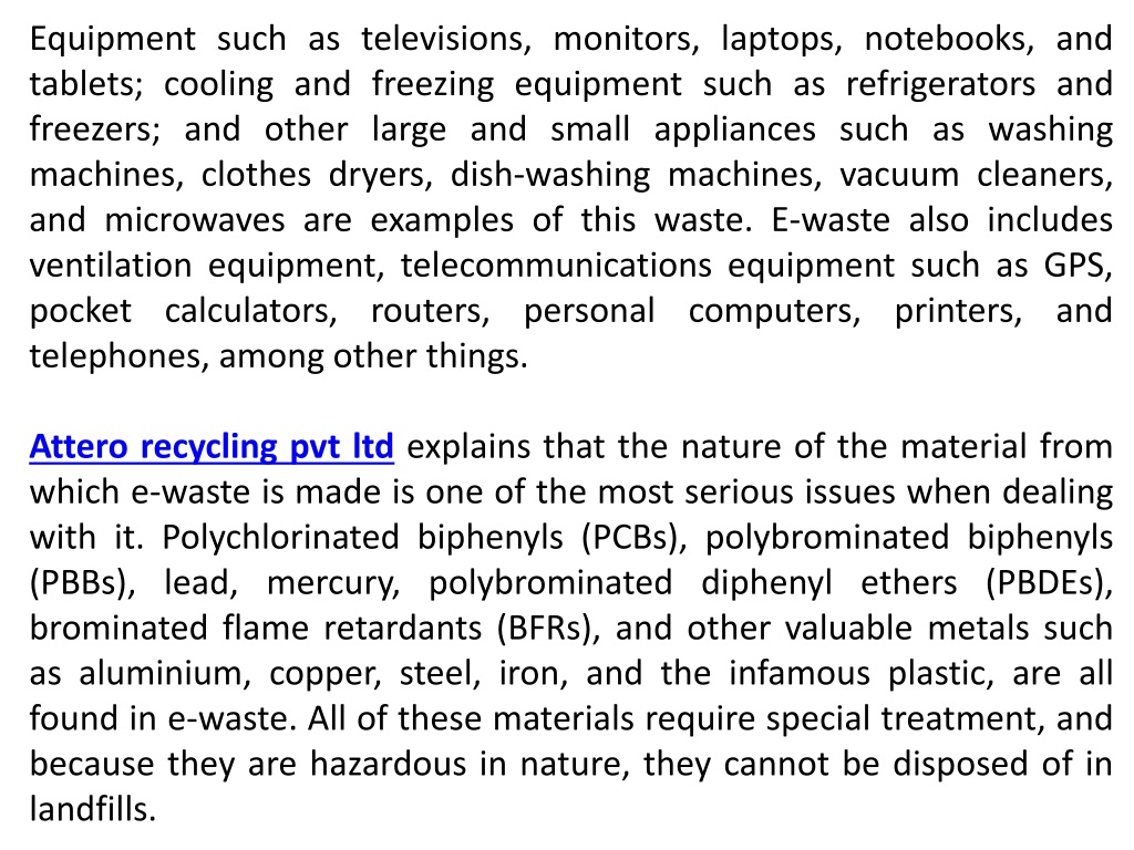 PPT - Attero Recycling Pvt Ltd - What Is E-Waste And Why India Must ...