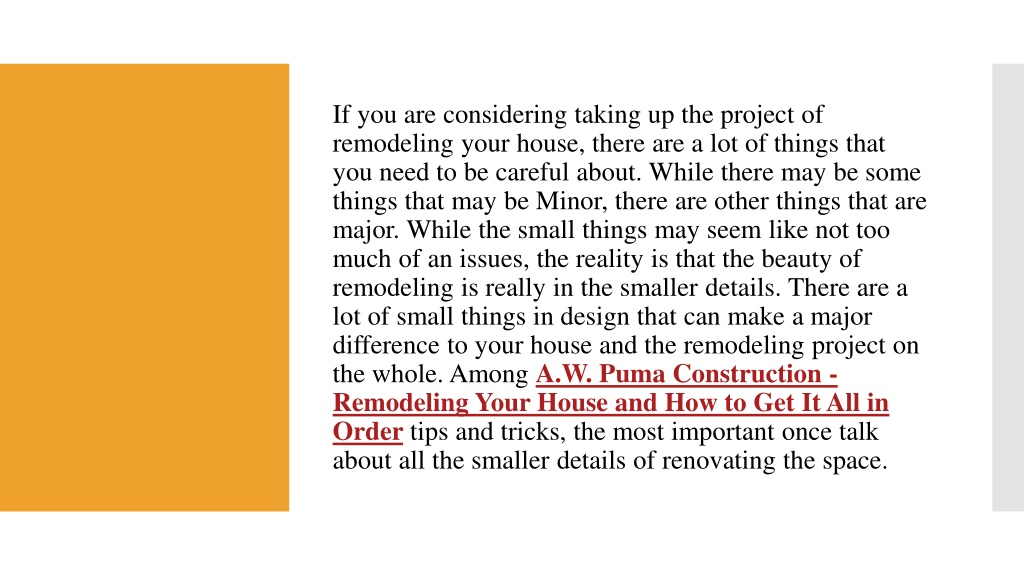 PPT - A.W. Puma Construction - Remodeling Your House That Make a Big ...