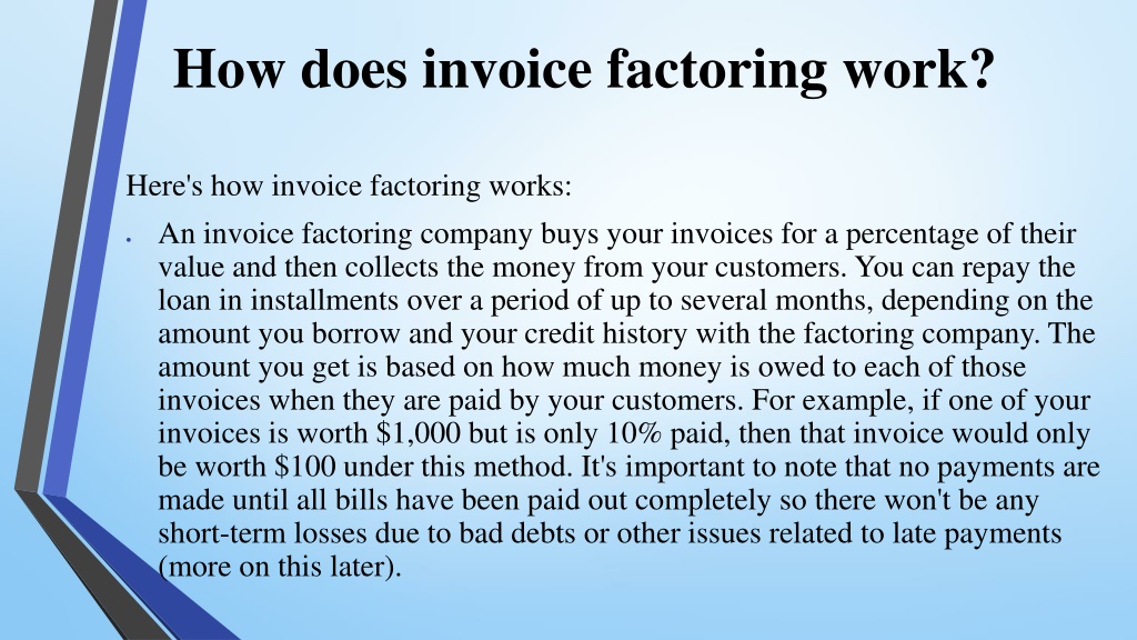 PPT - Invoice Factoring The Best Way To Get The Money You Need ...