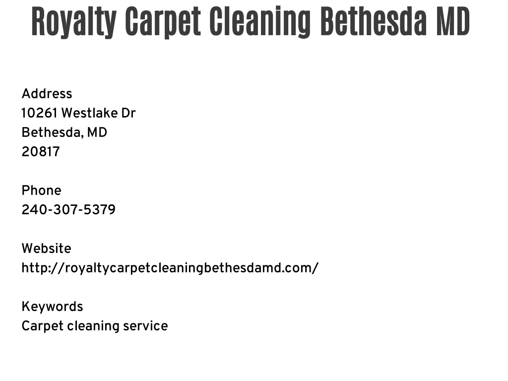Ppt Royalty Carpet Cleaning Bethesda Md Powerpoint Presentation Free Id 11620007