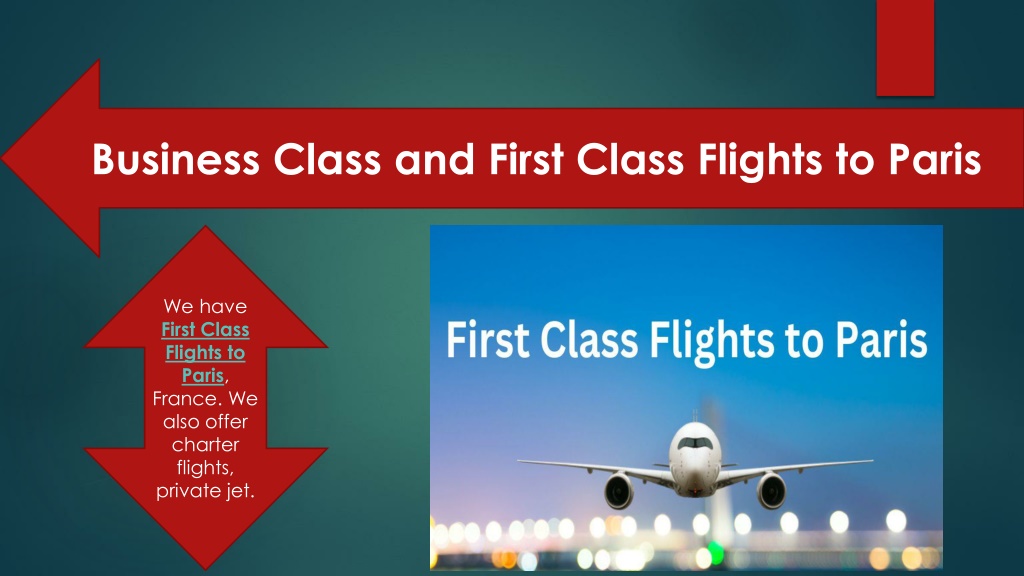 PPT First Class Flights to Paris PowerPoint Presentation, free