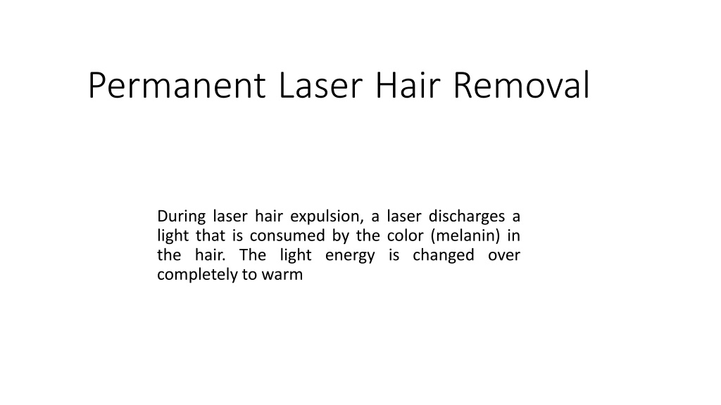 PPT Permanent Laser Hair Removal PowerPoint Presentation, free