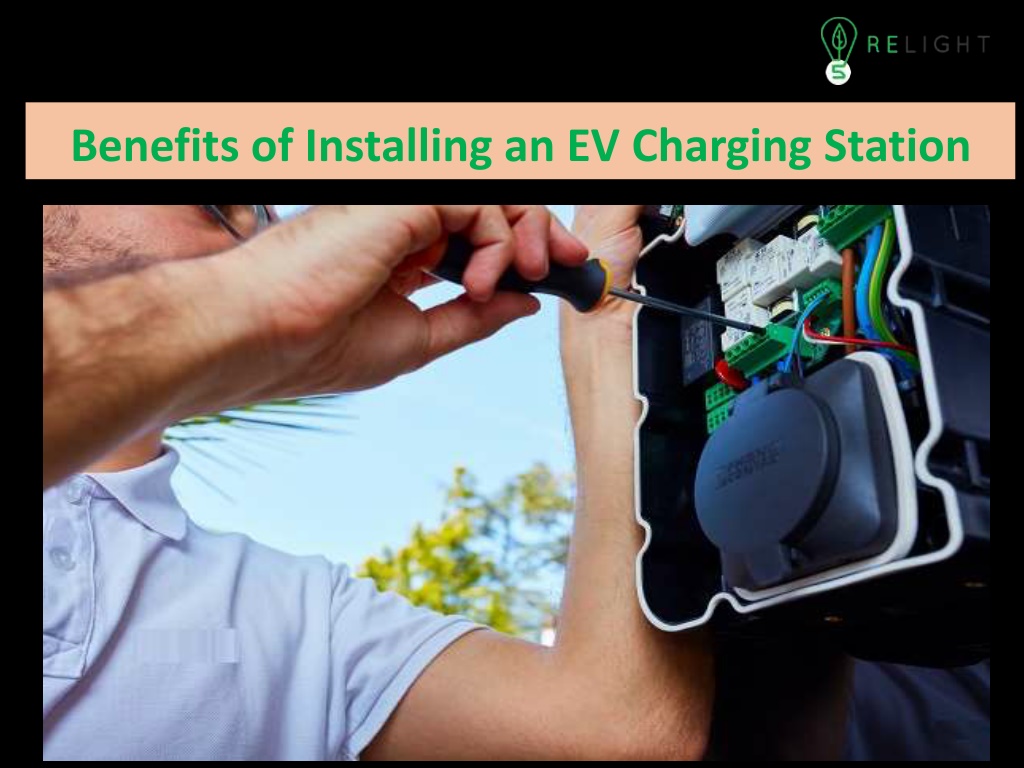 PPT Benefits of Installing an EV Charging Station PowerPoint