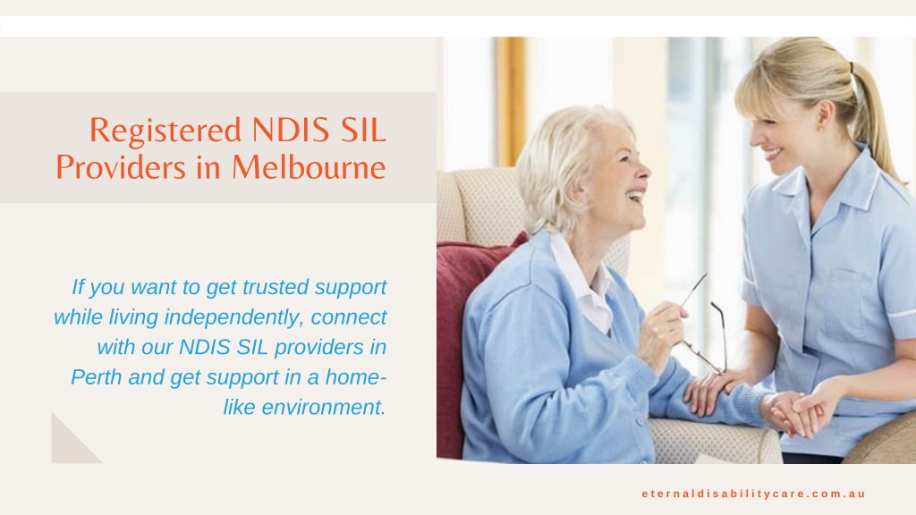 Ppt Registered Ndis Sil Providers In Melbourne And Albury Powerpoint