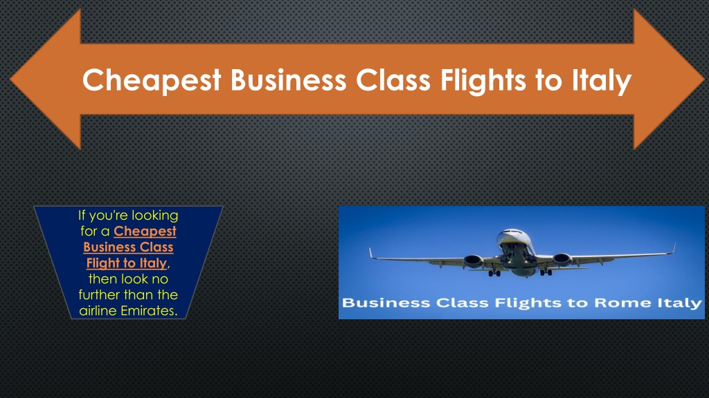 PPT Business Class Flights to Rome Italy PowerPoint Presentation