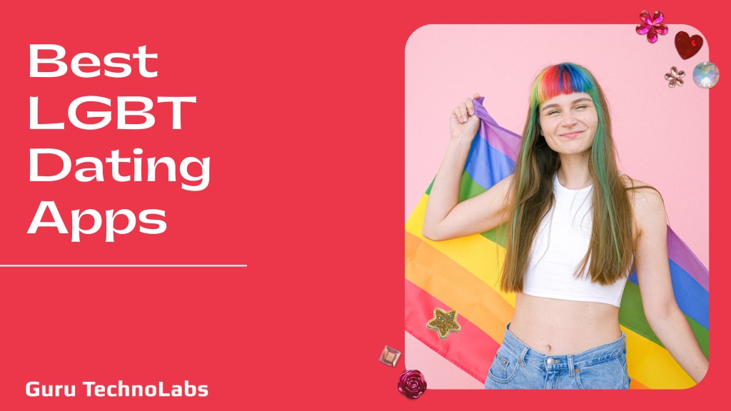Ppt Best Lgbt Dating Apps For Lgbt Community Powerpoint Presentation Id11627905 