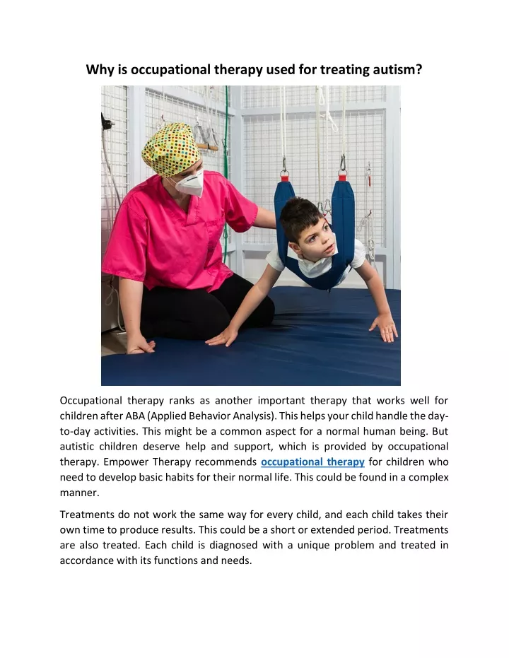 Ppt Why Is Occupational Therapy Used For Treating Autism Powerpoint Ppt Why Is Occupational Therapy Used For Treating Autism Powerpoint