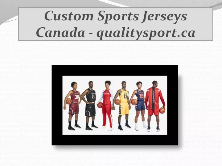 PPT Custom Sports Jerseys Canada qualitysport.ca PowerPoint