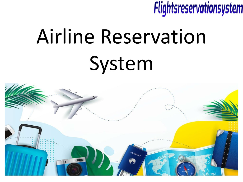 PPT - Airline Reservation System PowerPoint Presentation, Free Download ...