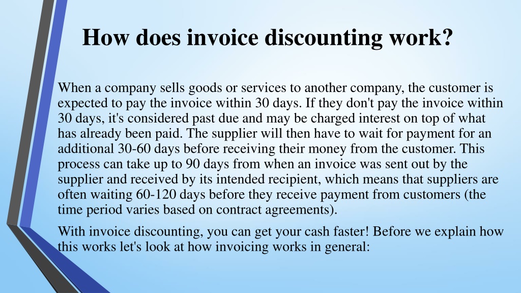 PPT - Invoice Discounting What It Is, How It Works, And Why You Need It ...