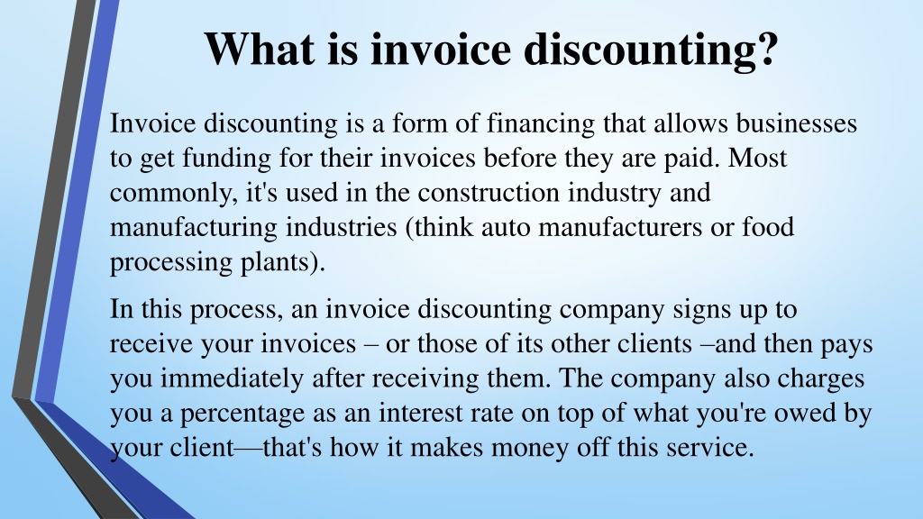 PPT - Invoice Discounting What It Is, How It Works, And Why You Need It ...