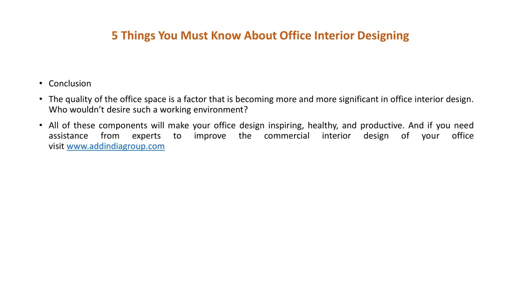 PPT - 5 Things You Must Know About Office Interior Designing PowerPoint ...