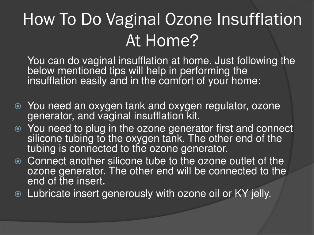 Ppt Ozone Therapy Vagina Powerpoint Presentation Free Download Id11645225 9149