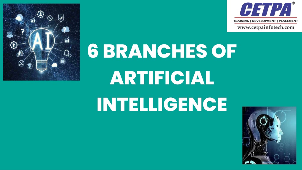 ppt-the-6-branches-of-artificial-intelligence-powerpoint-presentation