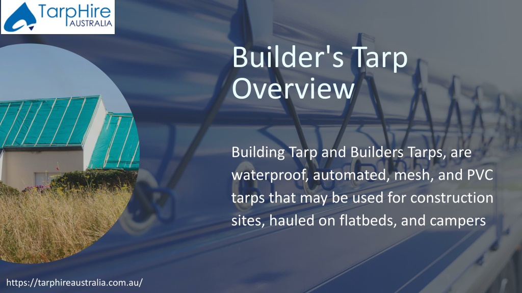 PPT Builder's Tarps For ConstructionPPTTarpHire_Australia