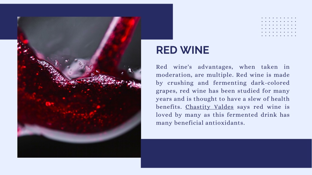 PPT Chastity Valdes Shares 6 Benefits of Red Wine PowerPoint