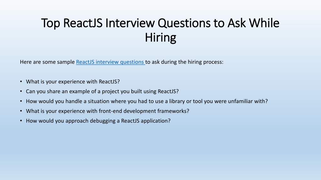 ppt-top-react-interview-questions-in-2022-powerpoint-presentation