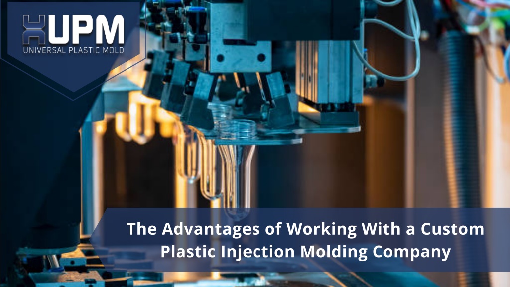 PPT - The Advantages of Working With a Custom Plastic Injection Molding ...