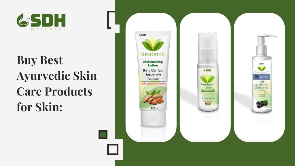 PPT - Best Ayurvedic Skincare Products PowerPoint Presentation, free download - ID:11653493