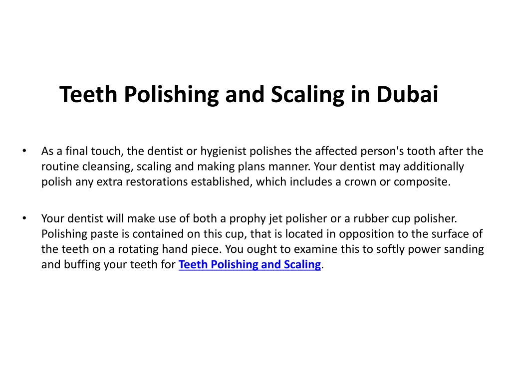 Ppt Teeth Polishing And Scaling In Dubai Powerpoint Presentation Free Download Id 11657073