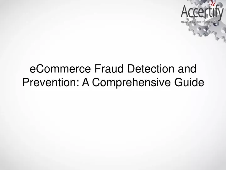 ecommerce fraud detection and prevention n.