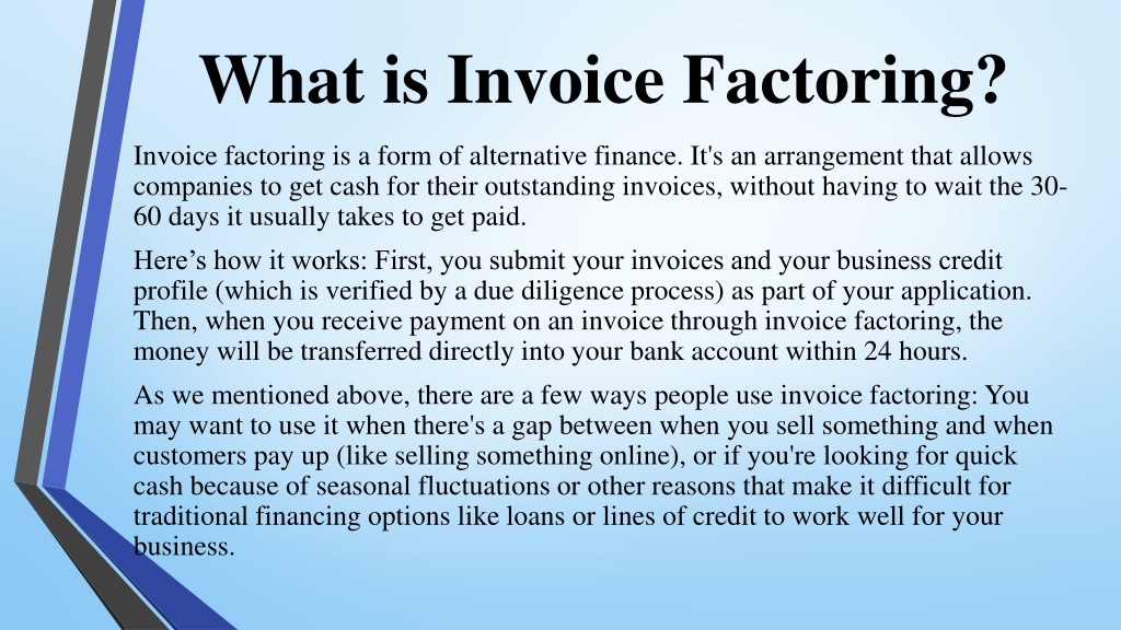 PPT - Invoice Factoring How It Works And Why You Should Consider It ...