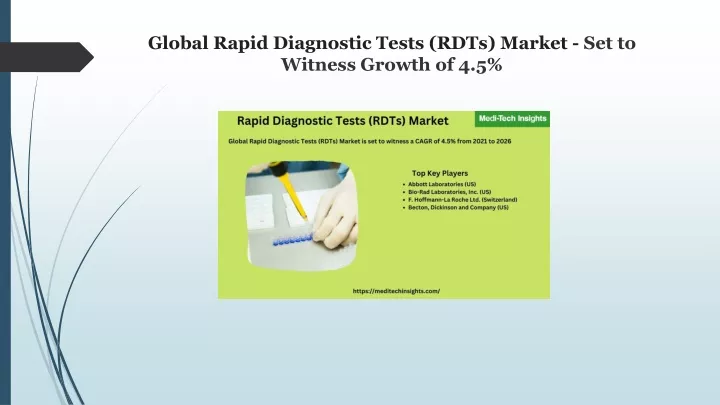 PPT - Rapid Diagnostic Tests (RDTs) Market To Grow Significantly From ...