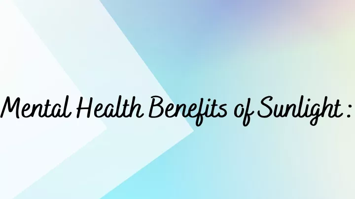 ppt-mental-health-benefits-of-sunlight-powerpoint-presentation-free