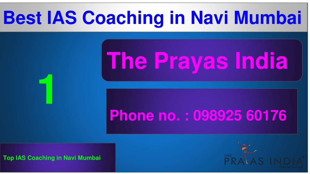 PPT - Best IAS Coaching in Navi Mumbai PowerPoint Presentation, free ...