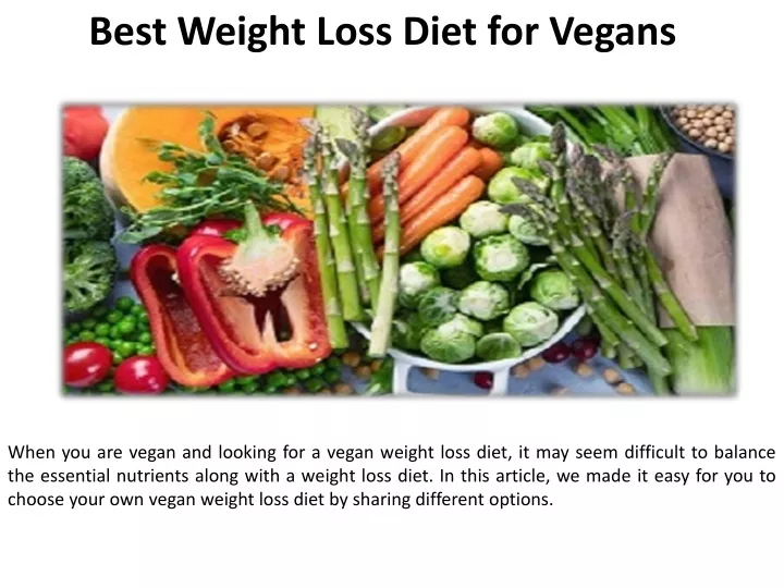 PPT - The most effective vegan weight-loss plan PowerPoint Presentation