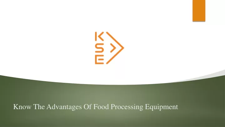 ppt-know-the-advantages-of-food-processing-equipment-powerpoint