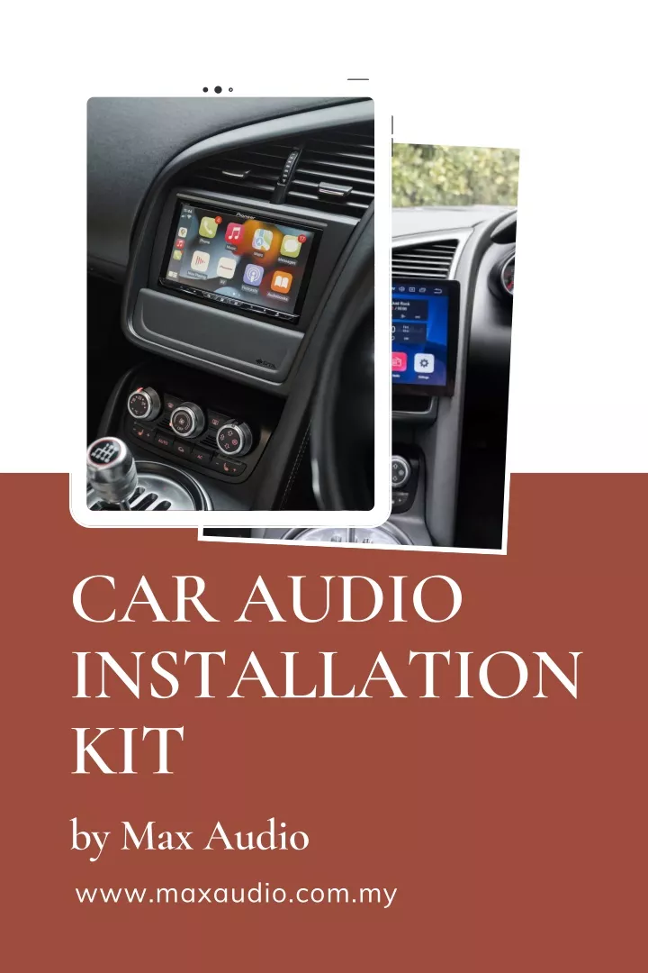 PPT CAR AUDIO INSTALLATION KIT Max Audio PowerPoint Presentation