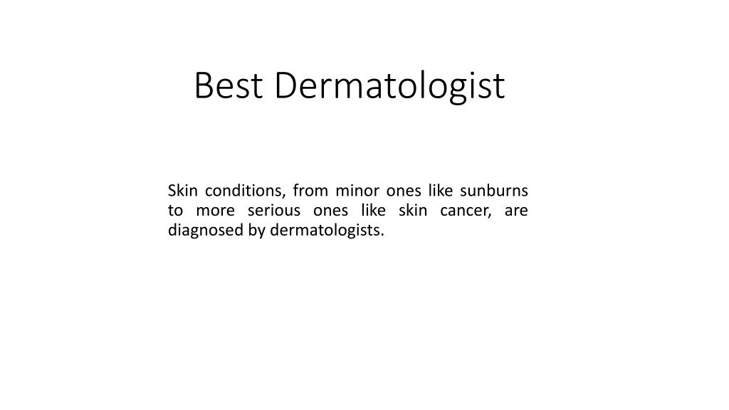 PPT Best Dermatologist PowerPoint Presentation, free download ID