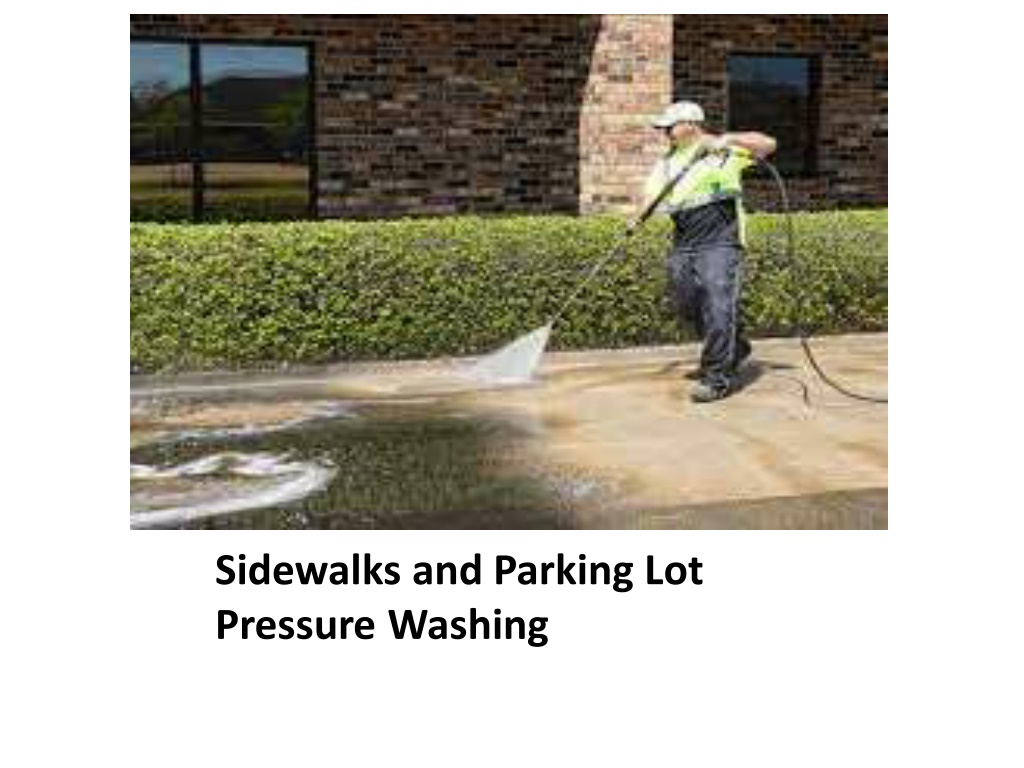 PPT - COMMERCIAL PRESSURE WASHING PowerPoint Presentation, free ...