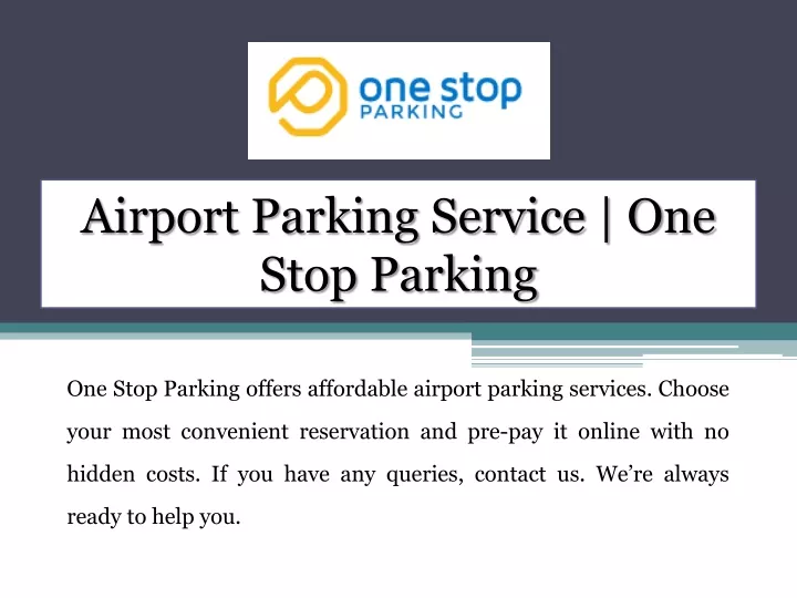 PPT Airport Parking Service One Stop Parking Contact Us