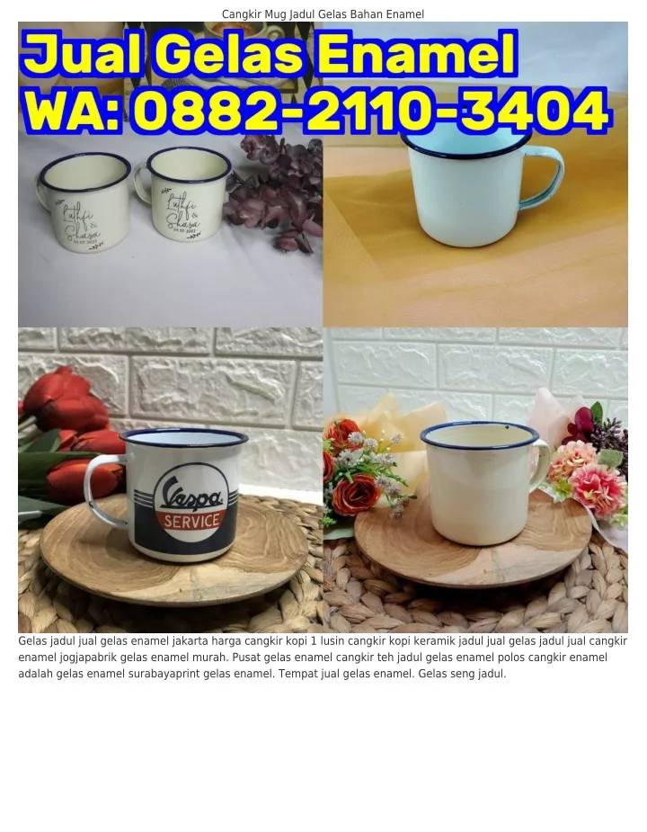 Ppt Cangkir Kaleng Jadul Produsen Gelas Enamel Jogja 6347961a6d5d4 Powerpoint Presentation 9194