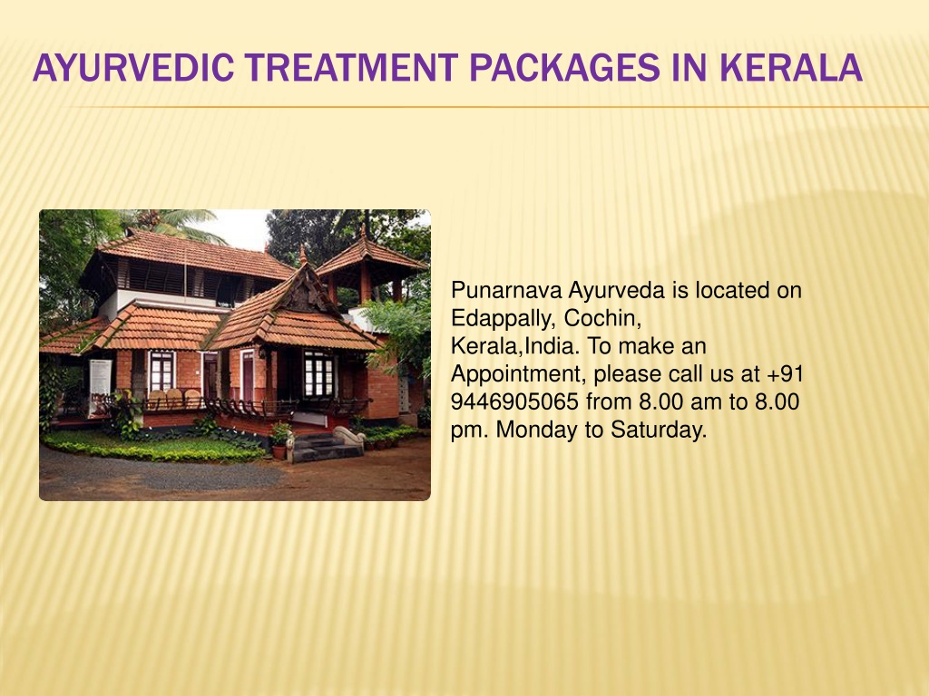 PPT - Best Ayurvedic Treatment In Kerala | Punarnava Ayurveda ...