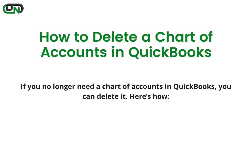 PPT - Delete Chart Of Accounts in QuickBooks PowerPoint Presentation