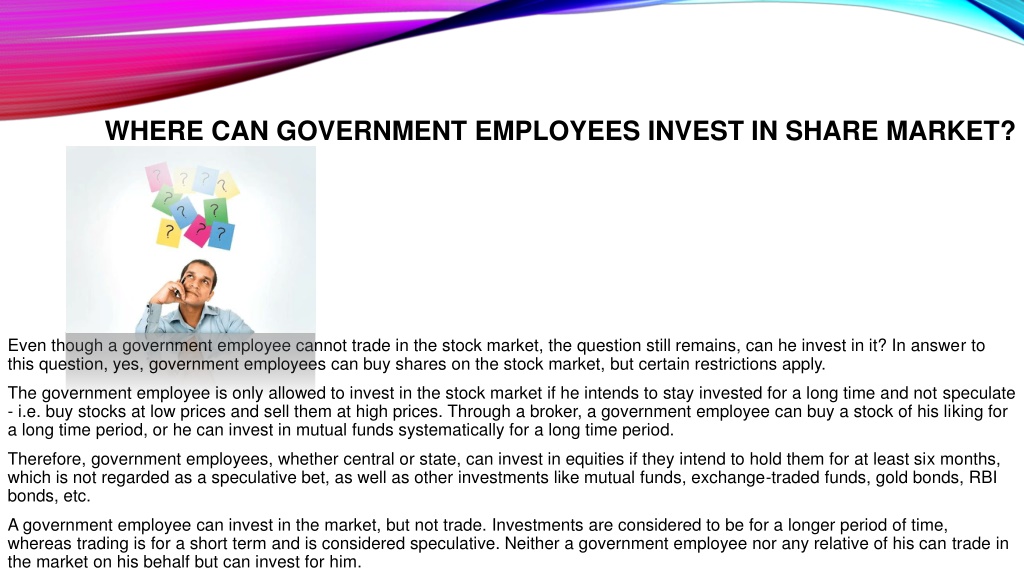 PPT - Can A Government Employee Invest In Share Market PowerPoint ...