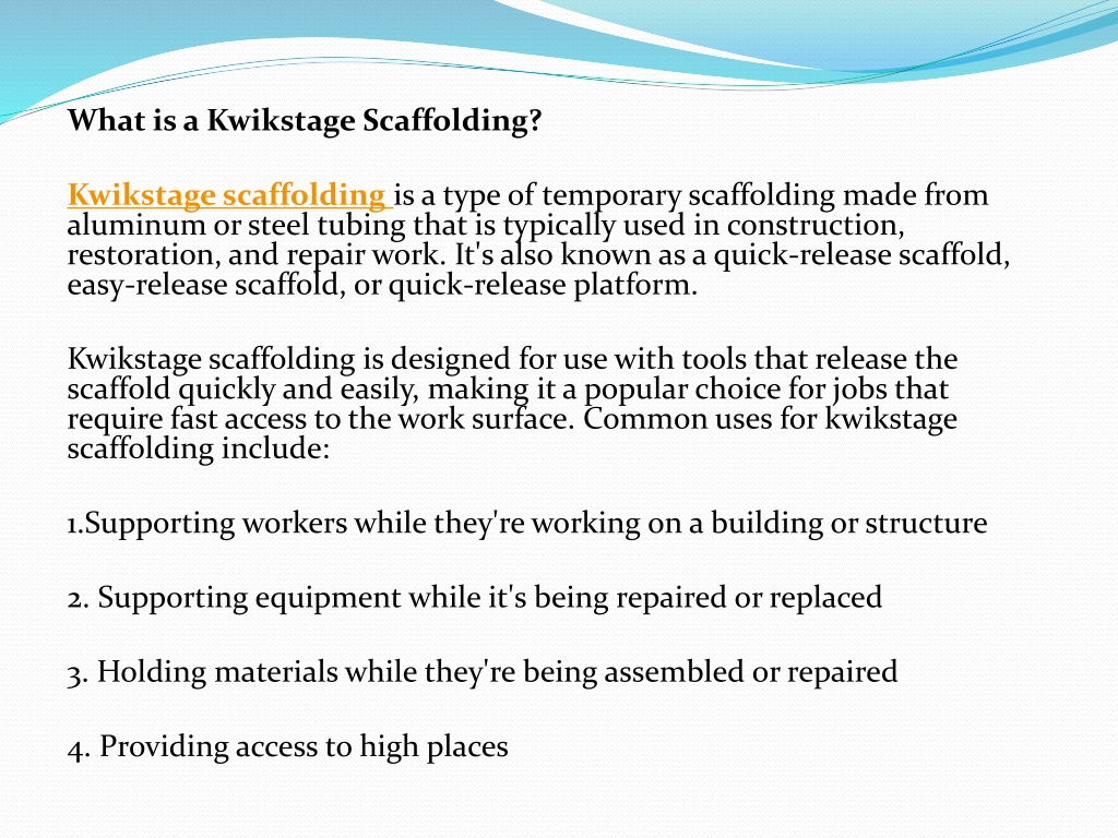 PPT - Kwikstage Scaffolding And What Are Its Uses PowerPoint ...