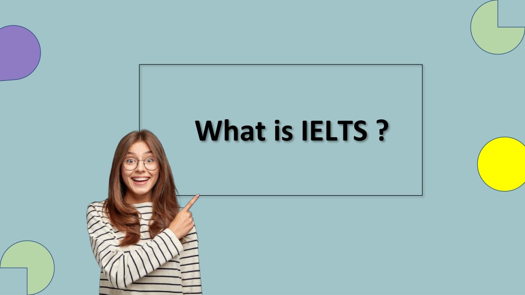 PPT - IELTS PowerPoint Presentation, Free Download - ID:11675702