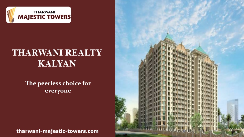 PPT Tharwani Realty Kalyan PowerPoint Presentation, free download ID11676016